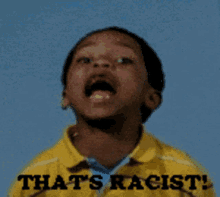 racist-thats.gif